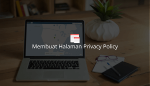 cara membuat halaman privacy policy